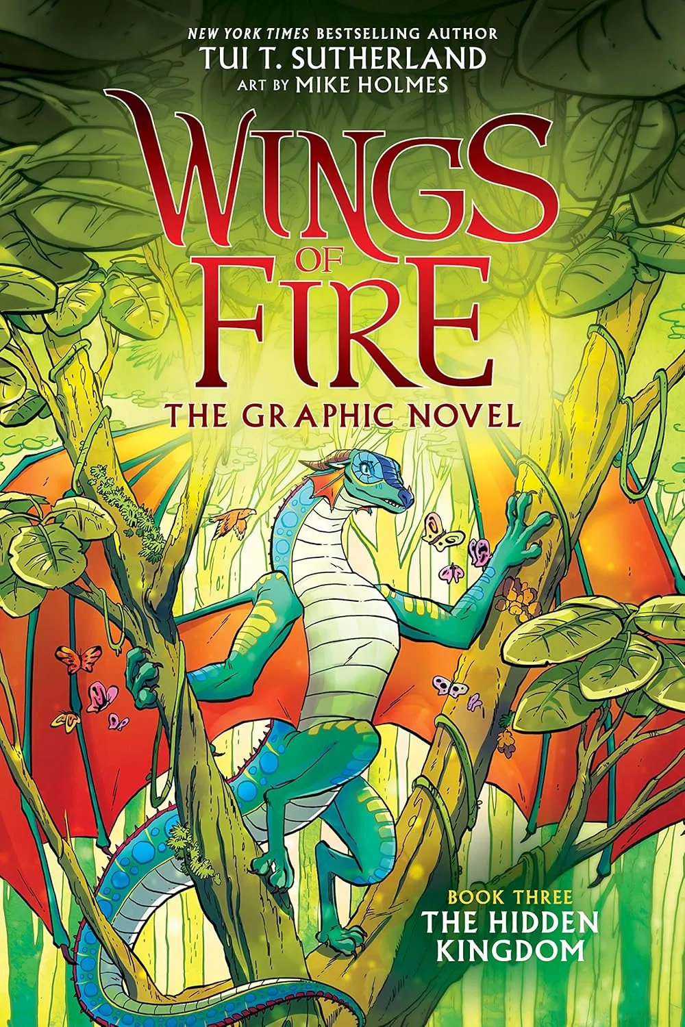 Wings of Fire: The Hidden Kingdom: A Graphic Novel (Wings of Fire Graphic Novel #3) (3) (Wings of Fire Graphix) Hardcover  October 15, 2019